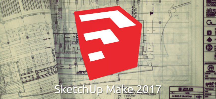 sketchup make 2017